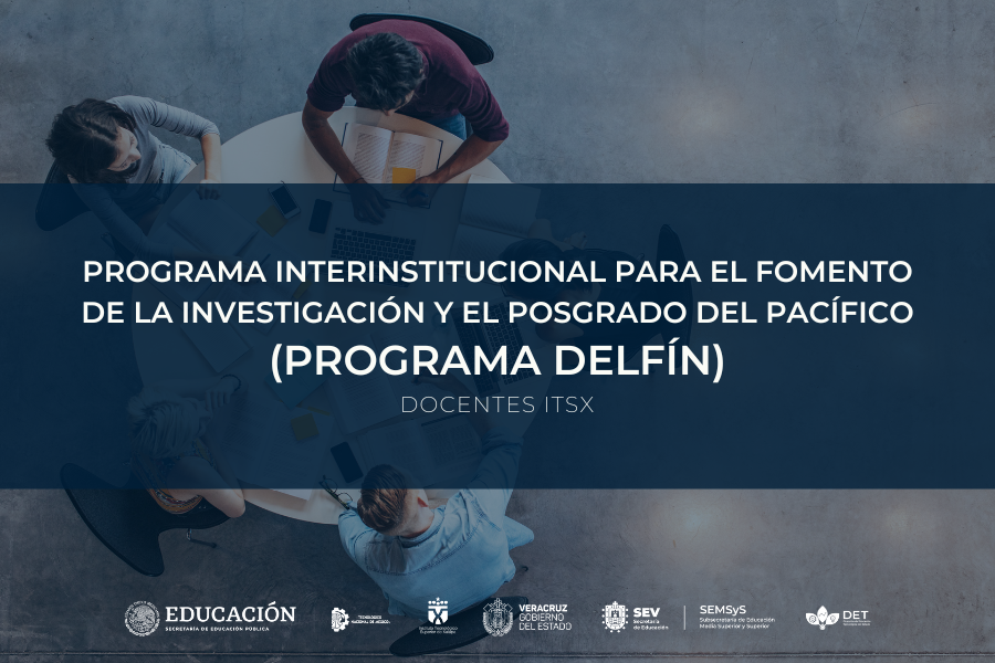 Programa Interinstitucional para el Fomento de la Investigación y el Posgrado del Pacífico (Programa Delfín) 2024